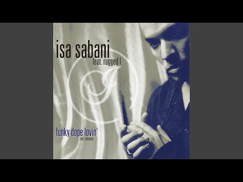 Funky Dope Lovin' (Soulchild Remix) (feat. Rugged I)