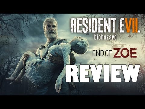 End of Zoe - Resident Evil VII DLC review
