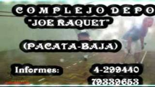 preview picture of video 'JOE RAQUET PACATA-COCHABAMBA-BOLIVIA 2011'