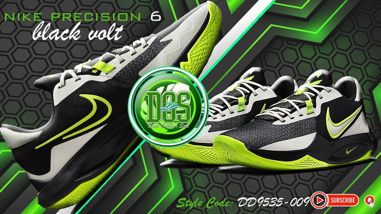 Why Nike Precision 6 is the Best Choice for Every Hardcore B-baller! | NIKE PRECISION 6 BLACK VOLT