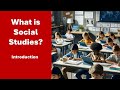 What Is Social Studies Introduction