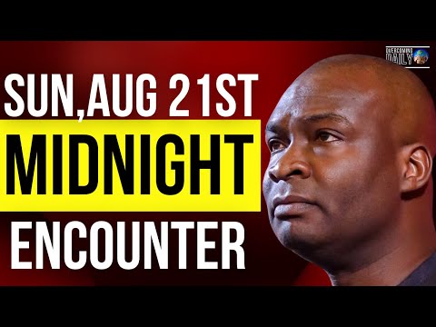 [SUNDAY, AUG 21ST] MIDNIGHT SUPERNATURAL ENCOUNTER WITH THE WORD OF GOD | APOSTLE JOSHUA SELMAN