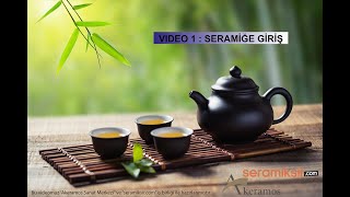 Seramiğe Giriş - Seramik Nedir? Seramik Nasıl Yapılır? - Seramiksir & 