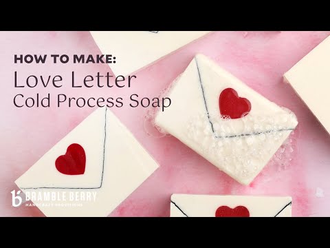 Love Letter Soap Project