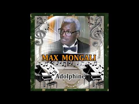 Max MONGALI  - Adolphine