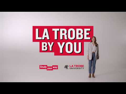 La Trobe By You Study Your Way
