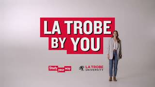 La Trobe by You – Study Your Way