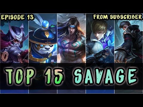 Mobile Legends Top 15 Savage Moments Episode 13