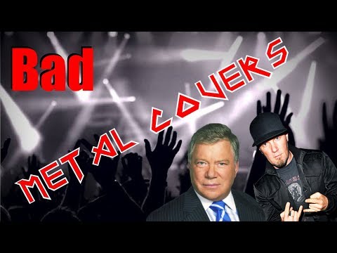 Bad Heavy Metal Covers
