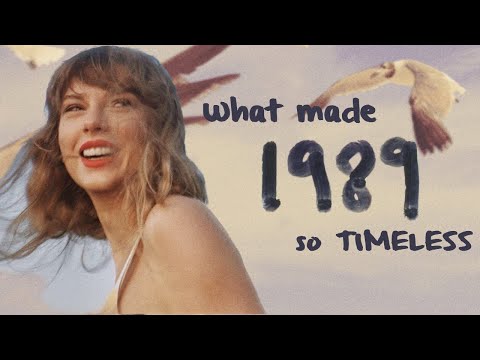 What Made Taylor Swift's 1989 So Timeless?