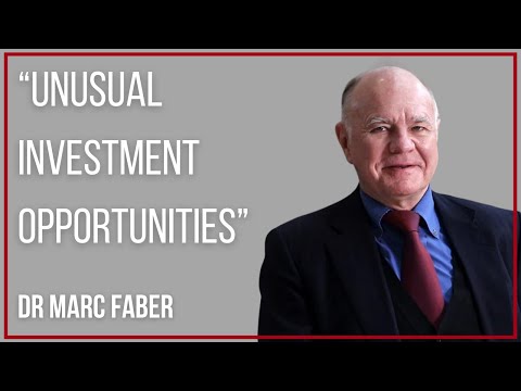 Unusual Investment Opportunities with Dr Marc Faber
