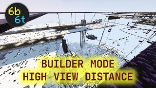 Builder Mode - Make your view distance high on 6b6t!