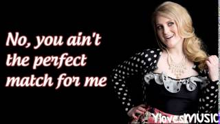 Meghan Trainor ft. Shy Carter - Mr.  Almost (Lyrics)