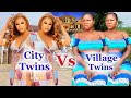 CITY TWINS VS VILLAGE TWINS (COMPLETE NEW MOVIE)- UJU OKOLI 2021 LATEST NIGERIAN MOVIE