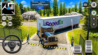 🥵SpeedEx Trailer Truck🥶Driving Gameplay 🚛 | Heavy Truck Parking & Delivery | Truck Simulator