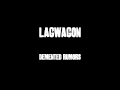 Lagwagon  - Demented Rumors