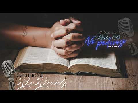 Muita Fé No Poderoso - Mc Gordin Rex - Djmorera -RexsRecordz