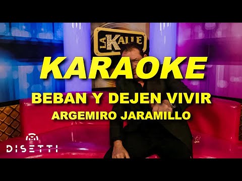 Beban y Dejen Vivir - Karaoke -  Argemiro Jaramillo - El Poeta Del Despecho (Karaoke Oficial)