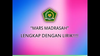 Download lagu LAGU MARS MADRASAH BESERTA LIRIK LENGKAPNYA... mp3