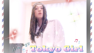 ACE OF BASE  - TOKYO GIRL  (Tribute covered by AKANE)