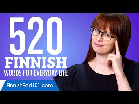 520 Finnish Words for Everyday Life - Basic Vocabulary #26