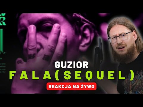 GUZIOR  "F A L A" (S E Q U E L)" | REAKCJA NA ŻYWO 🔴