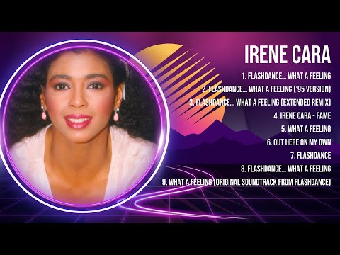 Irene Cara Top Of The Music Hits 2023   Most Popular Hits Playlist