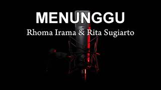 Download lagu ( Karaoke ) Menunggu - Rhoma Irama feat Rita S - HD mp3 Download lagu ( Karaoke ) Menunggu - Rhoma Irama feat Rita S - HD mp3