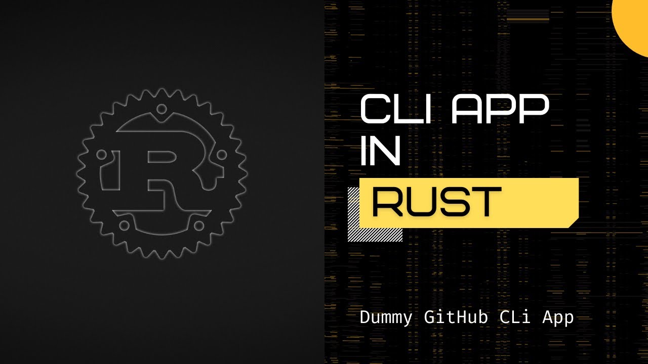 Create a Dummy GitHub CLI in Rust!
