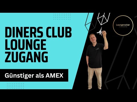 Diners Club Lounge Zugang - Ersatz für die AMEX Platinum?
