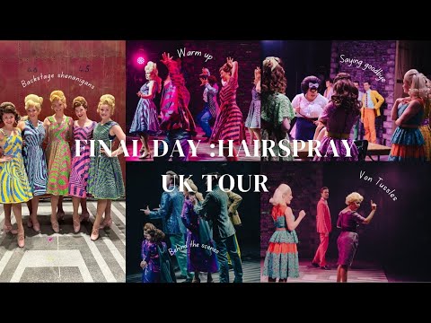 Hairspray UK tour 24/25 Over and Out