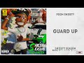Pooh Shiesty - ''Guard Up'' (Shiesty Season)