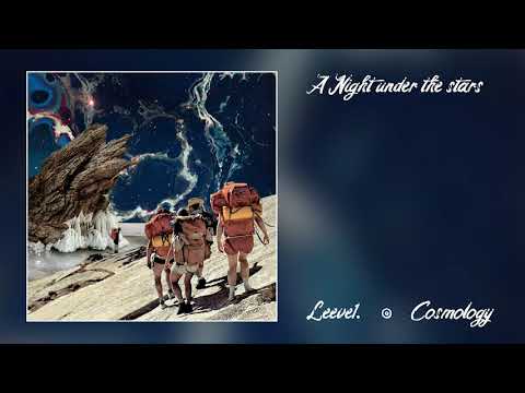 Leeve1. - A Night under the stars