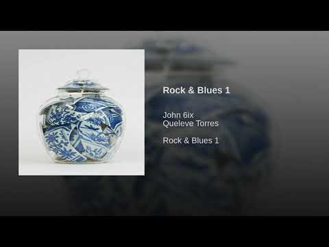 John 6ix - Rock & Blues 1 (Oficial Audio)