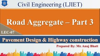Lec-07_Physical properties of Road Aggregate | PDHC | Civil Engineering
