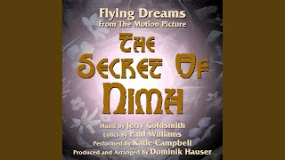Flying Dreams from the Motion Picture &quot;The Secret of Nimh&quot;