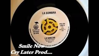 La Sombra De Tony Guerrero....La Sancha