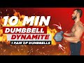 DUMBBELL DYNAMITE 3: Pair of Dumbbells Full Body Workout at Home | BJ Gaddour