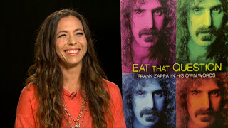 Moon Zappa on NEW Frank Zappa Doc EAT THAT QUESTION