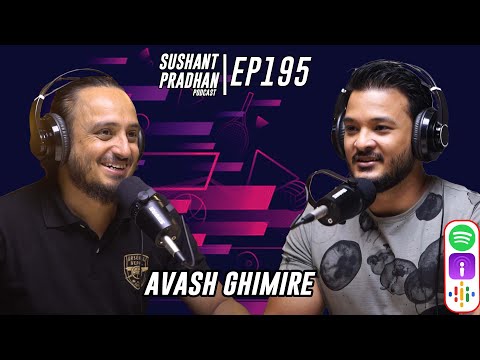Episode 195: Avash Ghimire | Sports in Nepal, Match-fixing, Betting, Doping|Sushant Pradhan Podcast
