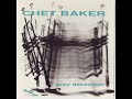 Chet Baker - A Dandy Line