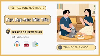 Bài 1 - Dọn Dẹp Sau Bữa Tiệc