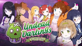 Need More Zombie Waifus!! - Undead Darlings ~no cure for love~ (PC Gameplay)