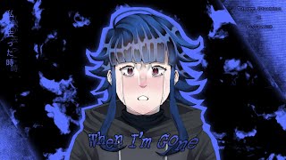 Cover art for WHEN IM GONE