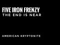 American Kryptonite by Five Iron Frenzy