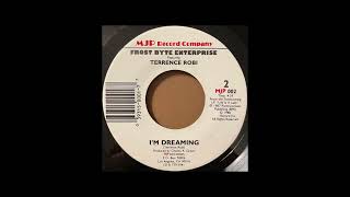 Terrence Robi - I'm Dreaming