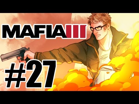 Mafia 3 Walkthrough Part 27 - The Ballad of Tito