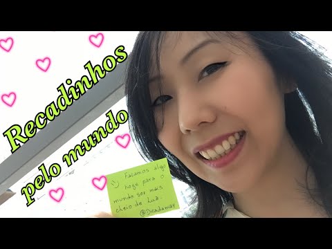 [Ideias] Recadinhos pelo mundo! 🥰