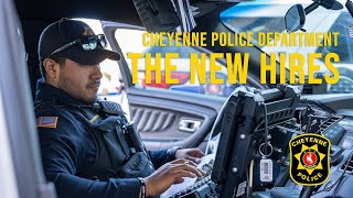 Join the Cheyenne Police Department | The New Hires