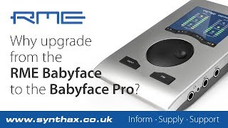RME - Why upgrade from the Babyface to the Babyface Pro